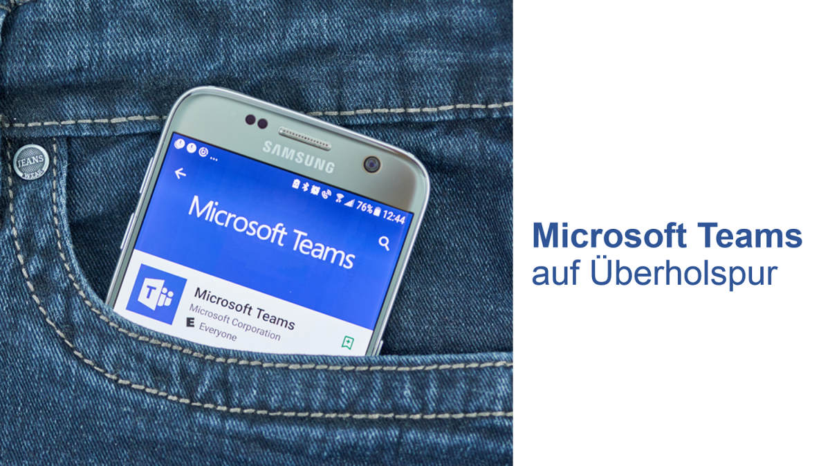 Microsoft Teams auf Überholspur