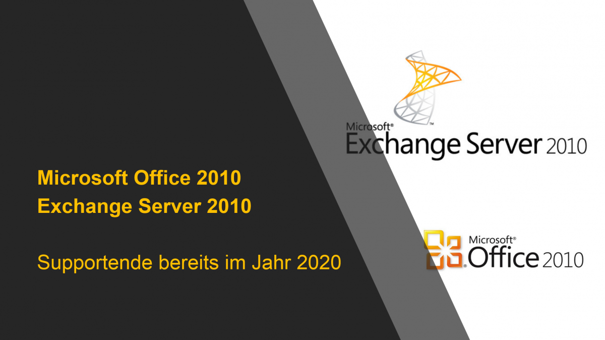 Support Ende für Office 2010 und Exchange Server 2010