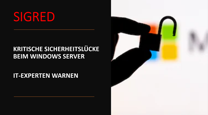 Kritische Sicherheitslücke beim Microsoft Windows Server