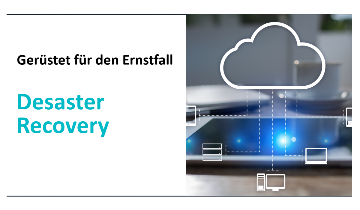 Desaster Recovery und Backup